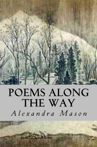 Beispielbild fr Poems Along the Way zum Verkauf von ThriftBooks-Dallas