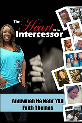 Stock image for The Heart of an Intercessor for sale by THE SAINT BOOKSTORE