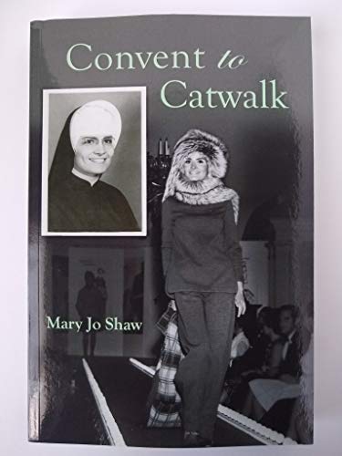 Imagen de archivo de Convent To Catwalk a la venta por SecondSale