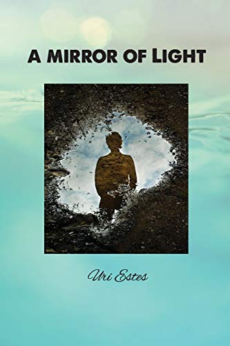 Stock image for A Mirror of Light: A Comparative Anthology of Major World Religions (First Run Limited) for sale by California Books