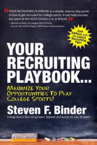 Beispielbild fr Your Recruiting Playbook.Maximize Your Opportunities to Play College Sports (2nd Edition, 2017) zum Verkauf von ThriftBooks-Atlanta