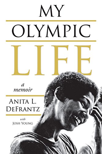 Stock image for My Olympic Life: A Memoir for sale by Twinwillow Books
