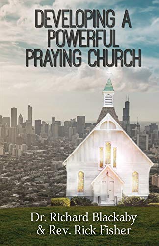 Imagen de archivo de Developing A Powerful Praying Church a la venta por -OnTimeBooks-