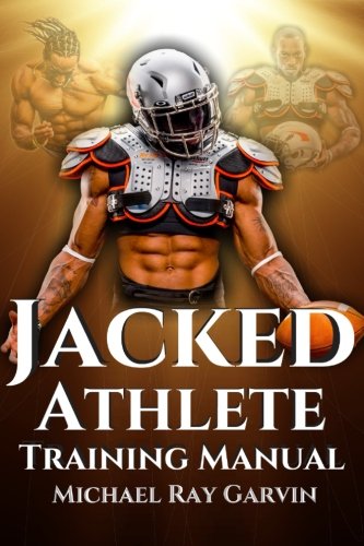 Stock image for Jacked Athlete Training Manual for sale by ThriftBooks-Dallas