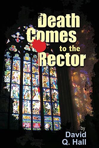 Stock image for Death Comes to the Rector: 1 (Death Most Unholy) for sale by WorldofBooks
