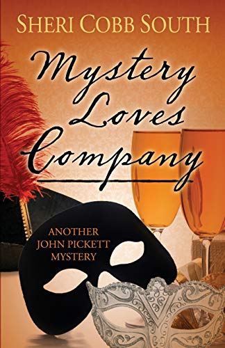 Beispielbild fr Mystery Loves Company : Another John Pickett Mystery zum Verkauf von Better World Books