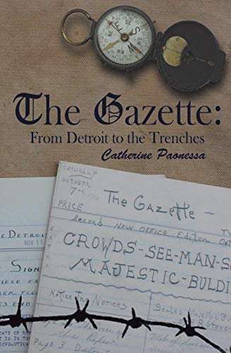 

The Gazette: From Detroit to the Trenches