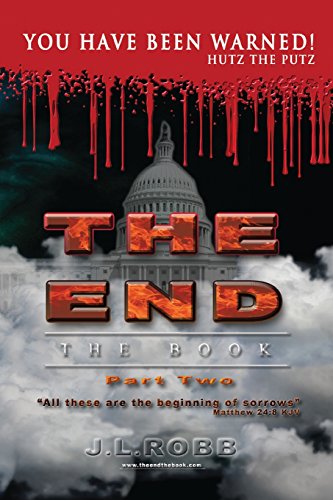 Beispielbild fr The End: The Book: Part Two:: You Have Been Warned! zum Verkauf von Half Price Books Inc.