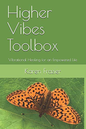 Beispielbild fr Higher Vibes Toolbox: Vibrational Healing for an Empowered Life zum Verkauf von SecondSale