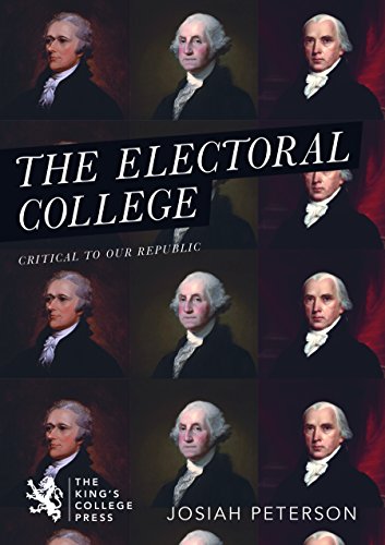 Stock image for The Electoral College : Critical to Our Republic for sale by Better World Books