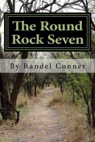Stock image for The Round Rock Seven for sale by HPB-Emerald