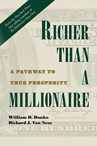 Stock image for Richer Than A Millionaire: A Pathway to True Prosperity for sale by Books Unplugged