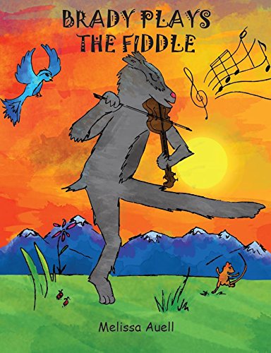 Stock image for Brady Plays the Fiddle (Children's Board Book) The Musical Journey of a Young Badger for sale by Wonder Book