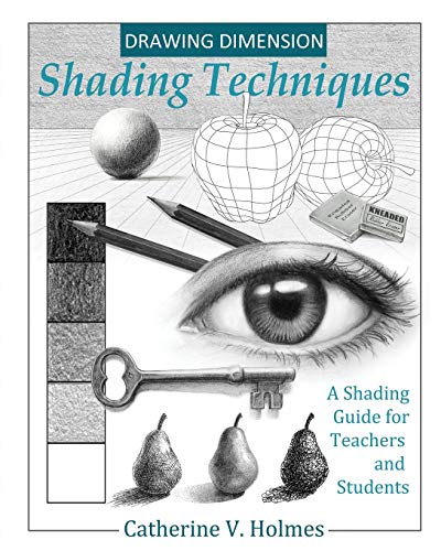 Imagen de archivo de Drawing Dimension - Shading Techniques: A Shading Guide for Teachers and Students (How to Draw Cool Stuff) a la venta por HPB-Red