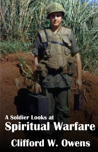 Imagen de archivo de A Soldier Looks at Spiritual Warfare a la venta por ThriftBooks-Atlanta
