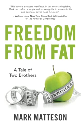 Beispielbild fr Freedom From Fat: A Tale of Two Brothers zum Verkauf von Decluttr
