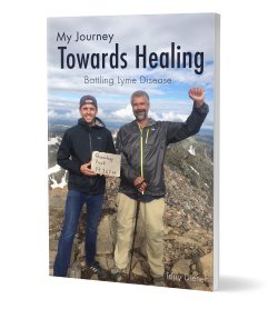 Beispielbild fr My Journey Towards Healing - Battling Lyme Disease zum Verkauf von Better World Books