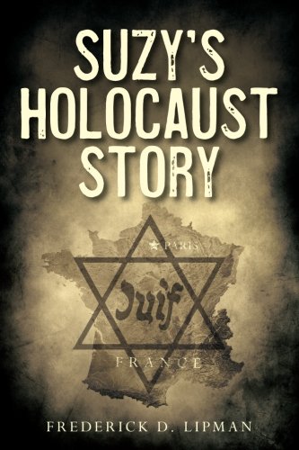 Stock image for Suzy's Holocaust Story for sale by ThriftBooks-Dallas