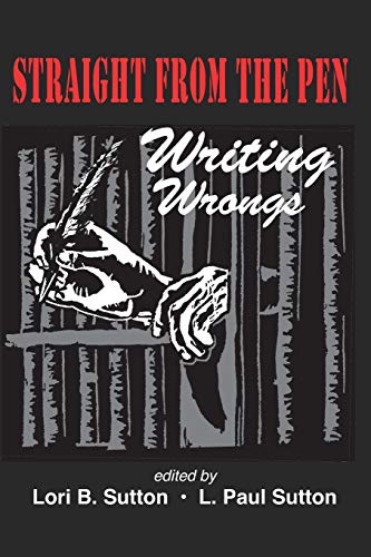 Stock image for Straight from the Pen: Writing Wrongs for sale by Goodwill of Colorado