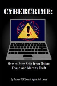 Imagen de archivo de CyberCrime: How to Stay Safe from Online Fraud and Identity Theft a la venta por BookHolders