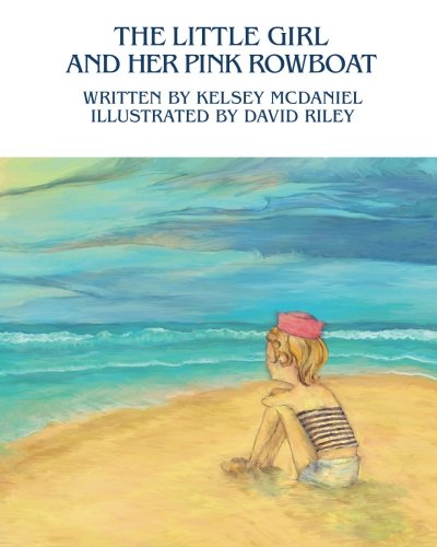 Beispielbild fr The Little Girl and Her Pink Rowboat zum Verkauf von HPB-Diamond
