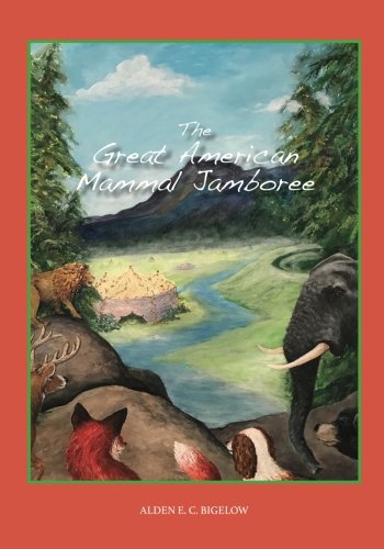 Imagen de archivo de The Great American Mammal Jamboree: A Fable about Mammals Establishing Animal Rights a la venta por Revaluation Books