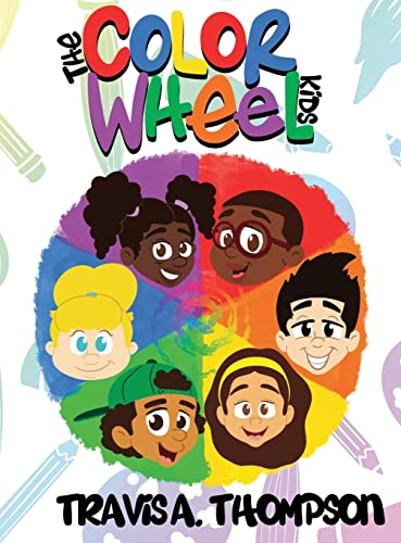 Imagen de archivo de The Color Wheel Kids a la venta por ZBK Books
