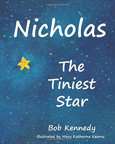 Stock image for Nicholas The Tiniest Star for sale by Hawking Books