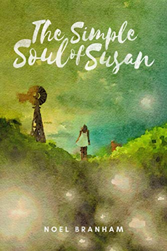 Stock image for The Simple Soul of Susan for sale by HPB-Emerald