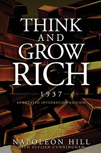 Stock image for Think and Grow Rich 1937: The Original 1937 Classic Edition of the Manuscript, Updated into a Workbook for Kids Teens and Women, this Action Pack has the Complete Legacy of Text Unedited, Restored for sale by Front Cover Books