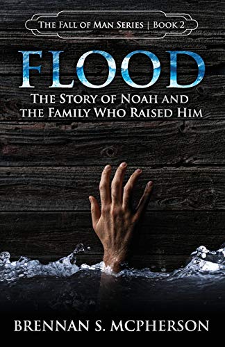 Stock image for Flood: The Story of Noah and the Family Who Raised Him (The Fall of Man Series) for sale by BooksRun