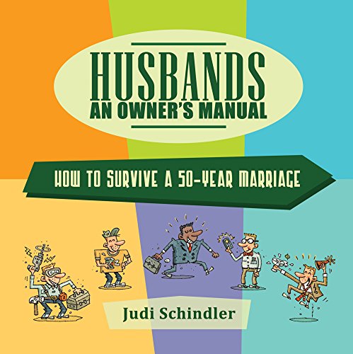 Beispielbild fr Husbands: An Owner's Manual, How to Survive a 50-Year Marriage zum Verkauf von Better World Books