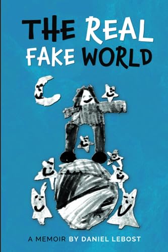 Beispielbild fr The Real Fake World zum Verkauf von GF Books, Inc.