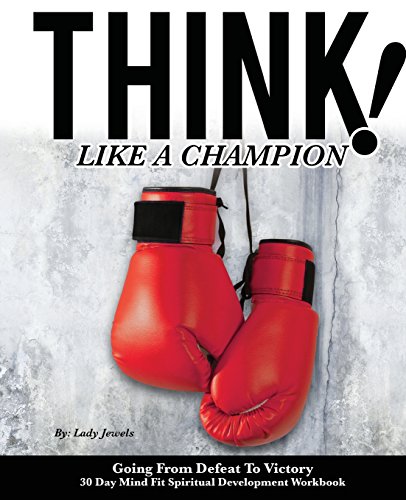 Stock image for Think Like A Champion: 30 Day Mind Fit Spiritual Development Workbook for sale by PlumCircle