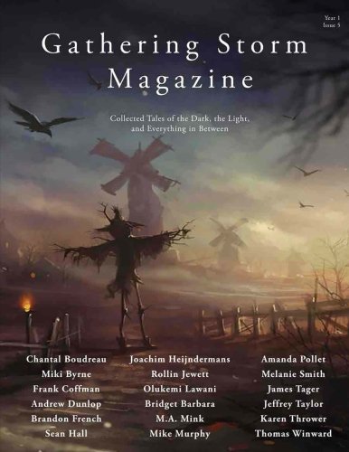 Stock image for Gathering Storm Magazine, Year 1, Issue 5: Collected Tales of the Dark, the Light, and Everything in Between for sale by Revaluation Books