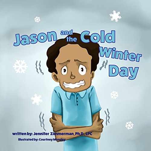 Imagen de archivo de Jason and the Cold Winter Day a la venta por SecondSale