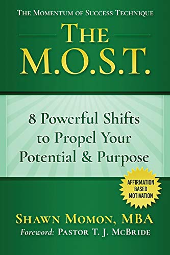Stock image for The M.O.S.T.: Momentum of Success Technique for sale by THE SAINT BOOKSTORE