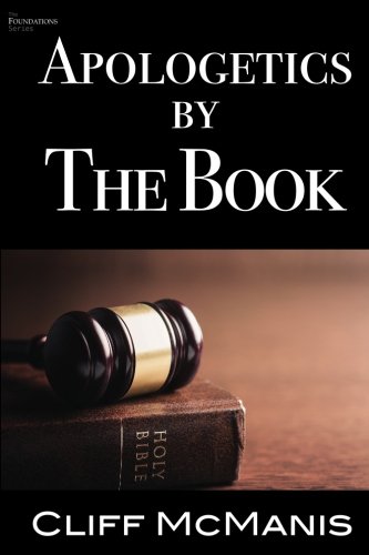 Stock image for Apologetics by the Book for sale by Books Unplugged