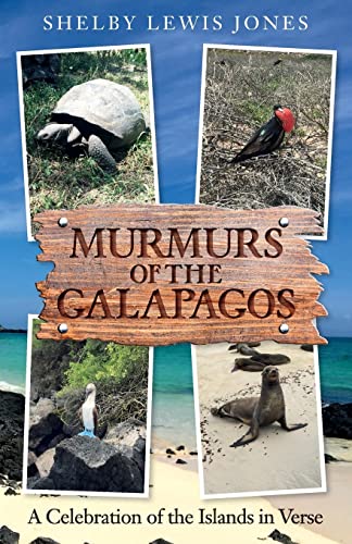 Stock image for Murmurs of the Galapagos: A Celebration of the Islands in Verse for sale by Lucky's Textbooks