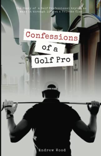 Beispielbild fr Confessions of a Golf Pro zum Verkauf von SecondSale