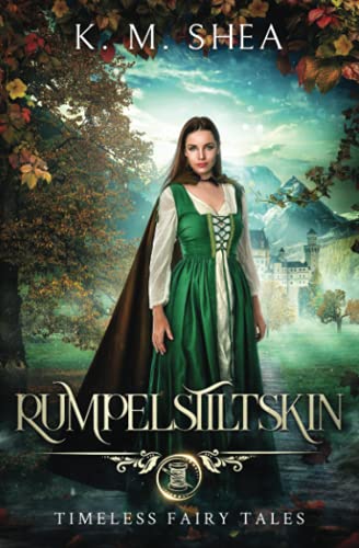 Stock image for Rumpelstiltskin: A Timeless Fairy Tale (Timeless Fairy Tales) for sale by Zoom Books Company