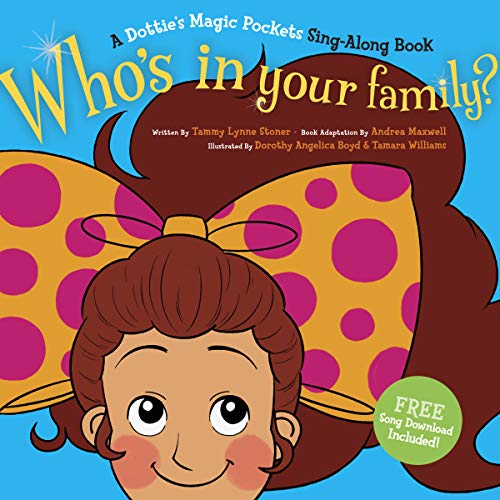 Stock image for Dottie's Magic Pockets - Who's In Your Family? for sale by HPB-Emerald