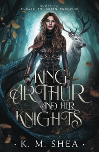 Stock image for King Arthurs and Her Knights: Books 4-6: Embark, Enlighten, Endeavor (King Arthur and Her Knights) for sale by -OnTimeBooks-