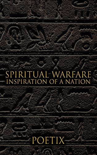 9780692980286: Spiritual Warfare: Inspiration of A Nation