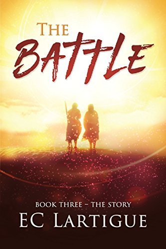 Beispielbild fr The Battle: Book 3 - The Story zum Verkauf von BooksRun