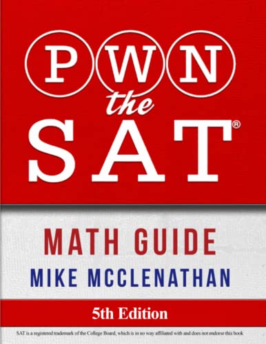 9780692984369: PWN the SAT: Math Guide