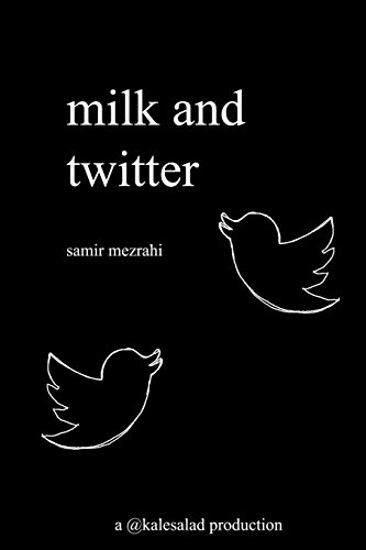 Beispielbild fr milk and twitter a selection o zum Verkauf von SecondSale