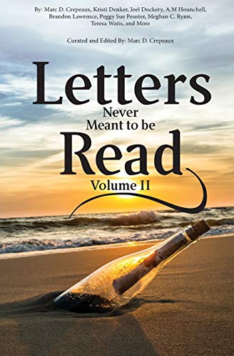 Beispielbild fr Letters Never Meant to be Read: Volume II zum Verkauf von Lucky's Textbooks