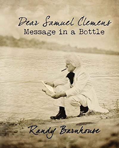 Imagen de archivo de Dear Samuel Clemens: Message In A Bottle a la venta por HPB-Emerald