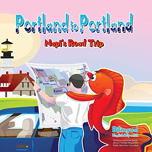 Imagen de archivo de Portland to Portland Napi's Roadtrip a la venta por ThriftBooks-Atlanta